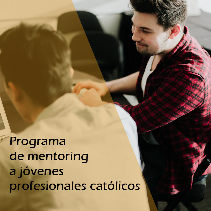 PROGRAMA DE MENTORING A JÓVENES CATÓLICOS